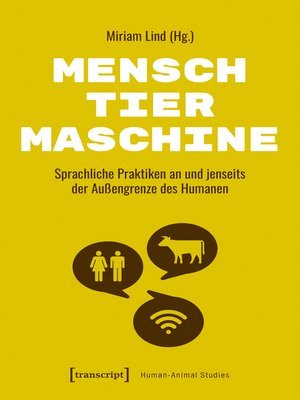 cover image of Mensch--Tier--Maschine